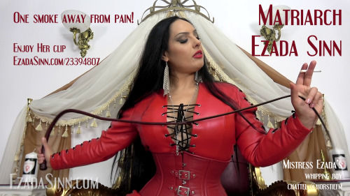 ezada-matriarchy:One smoke away from pain! Enjoy MATRIARCH EZADA SINN’s clip!EzadaSinn.com/23394807