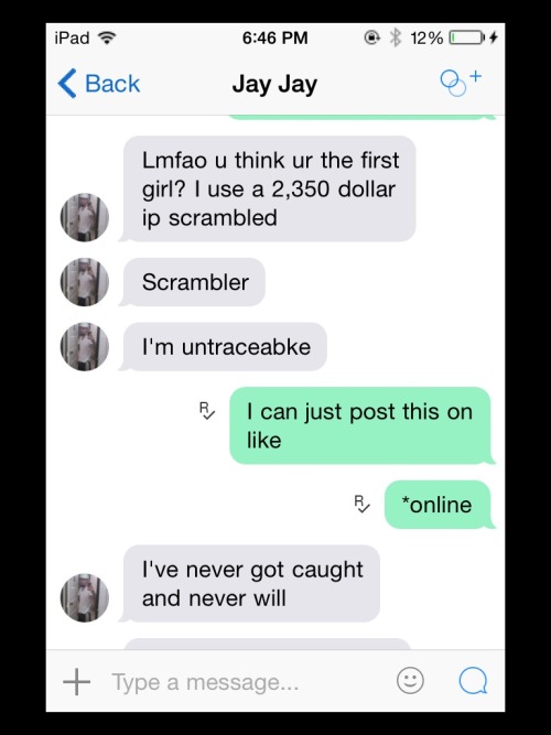 olive-sykes:  hello everyone. today this man texted me asking for a “sexy pic” and when I didn’t respond he started getting a little violent. even if he’s not being serious, it’s still wrong. not many people reblog from my blog so I’m not