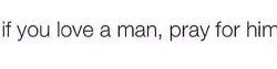 I know I really care about someone when I start praying for them 😊