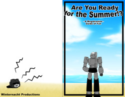 eikuuhyoart:  &ldquo;Are You Ready for the Summer!?&rdquo; doujin that I did back in 2011 of all the Megatrons that I like that were out since then. Considering that I won’t be printing this anymore, might as well upload it to tumblr!