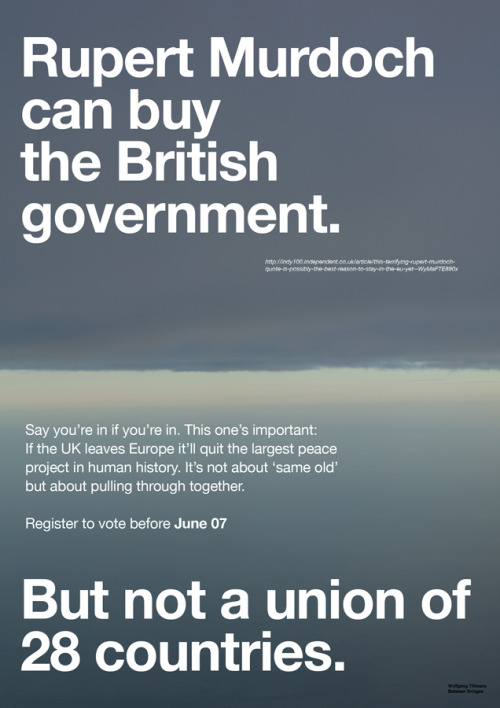 awhirlpoolofinspiration:  Wolfgang Tillmans Launches a Powerful Pro-EU Campaign  do not leave us&nbs