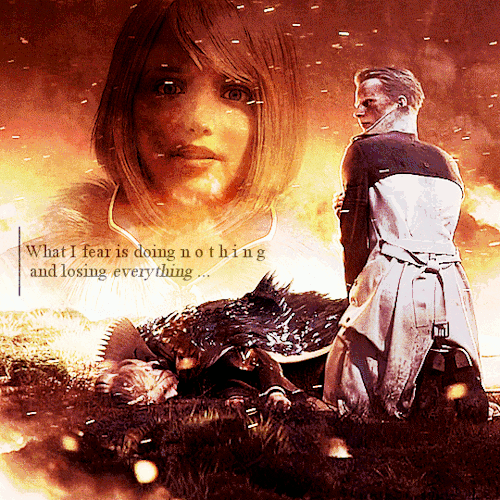 titusdravtos: Lunafreya Appreciation Week - Day 4: Favorite Quote(s)”I do not fear d e a t h. What I fear is doing nothing and losing everything.”   