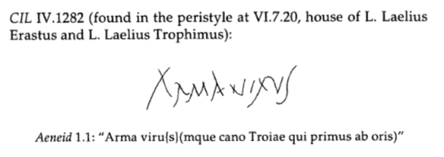 gardenvarietycrime: Graffiti of the opening line of the Aeneid from Pompeii (x) bonus: