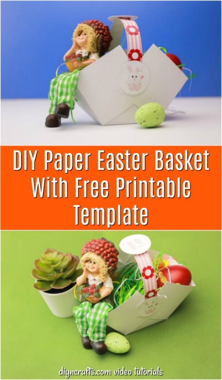 DIY Paper Easter Basket With Free Printable TemplateTutorial and free printable: www.di