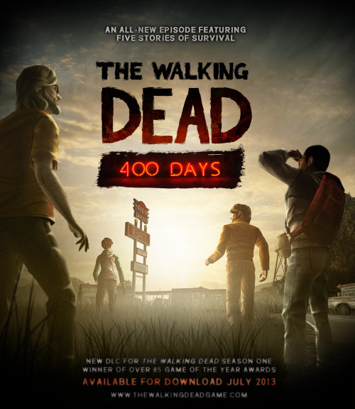 gamefreaksnz:  The Walking Dead: 400 Days DLC out this week  The Walking Dead: 400 Days, a DLC for The Walking Dead: Season One, will launch this week via the Telltale Online Store and other digital outlets.