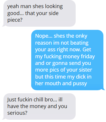 yasboogie:  Frustrated Weed Dealer Threatens Debt-Strapped Client With Nudes [h/t]