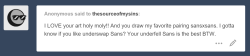 thesourceofmysins:  Thank you and yes! I love us!sans. He is such a marshmallow. 