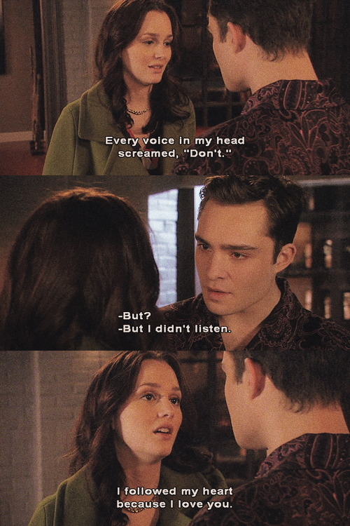 𝓪𝓮𝓼𝓽𝓱𝓮𝓽𝓲𝓬 𝓼𝓬𝓮𝓷𝓮𝓼 — Some Of Chuck And Blair Quotes X Tv Series: Gossip...