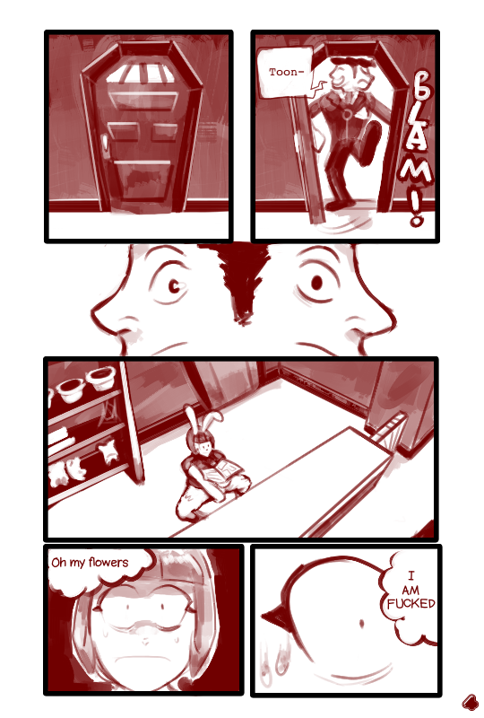 I have been working on a comic, so have the 10 pages I have already done. Been pausing