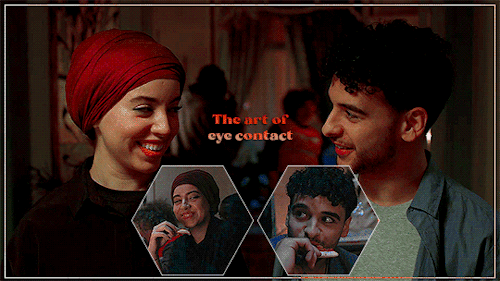sanabakkoushd: Yasmina &amp; Younes - Intimacy through eye contact and h a n d s For @embeddedin