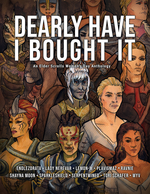 ladynerevar: Announcing the Elder Scrolls Women’s Day Anthology! Featuring art and writing abo