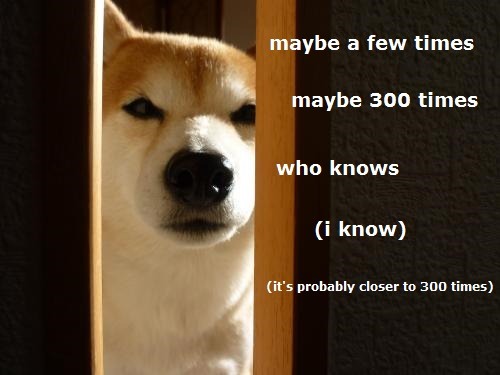 jaclcfrost:  “how many times have you even watched that movie”  