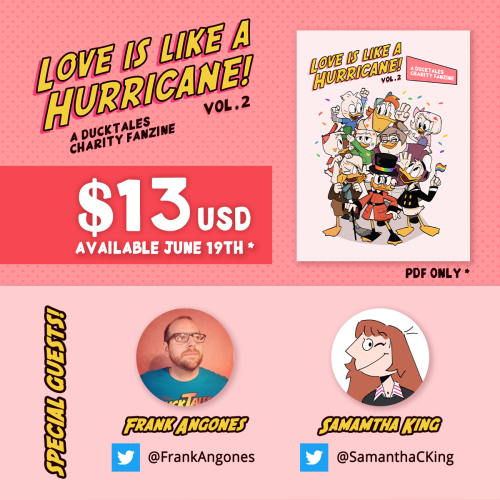 lgbtduckzine:Hey everybody!We’re so happy to announce that Love is Like a Hurricane Vol. 2