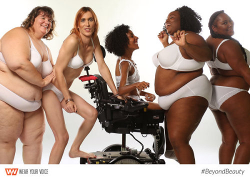 stophatingyourbody: Created by Wear Your Voice Magazine, #BeyondBeauty is a campaign that hopes to