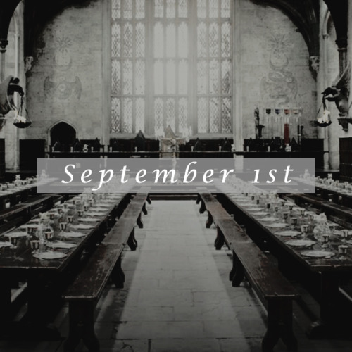 pansyparkinsxnn: ❝September 1st. It’s time to go back home.❞