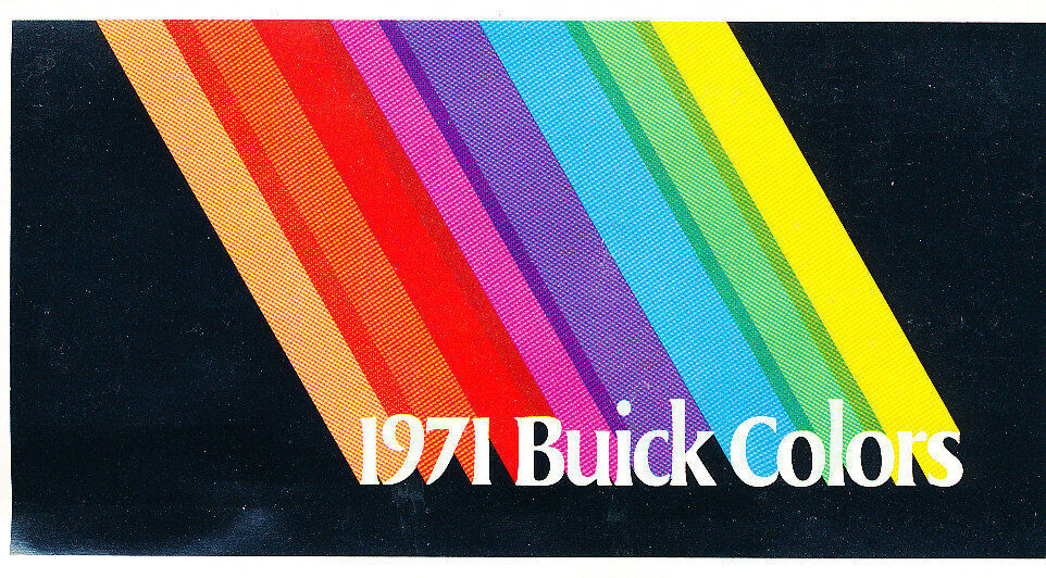 thegroovyarchives:  1971 Buick Exterior Paint Color Brochure(via: ebay)