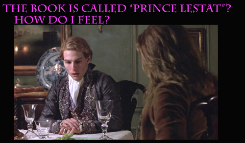 i-want-my-iwtv:Merciful-death informs us that Anne Rice has announced a new VC book, “Prince Lestat,