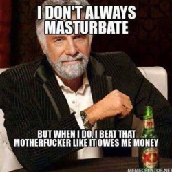 radtech2772:  flirtyhubby:  cheyenne-jewel:  #justbeatit #masturbationproblems  Sure do!  Awesome