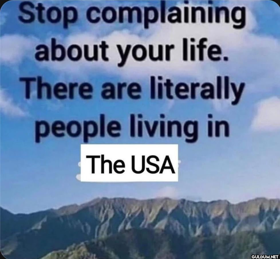 Stop complaining about...