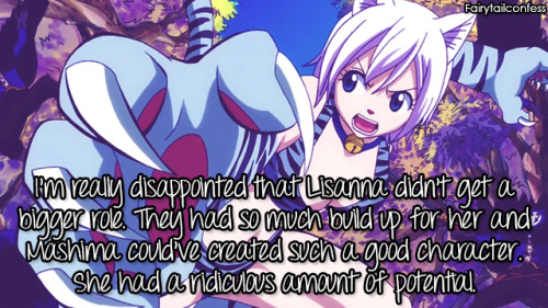 I&rsquo;m really disappointed that Lisanna didn&rsquo;t get a bigger role. They had so much 
