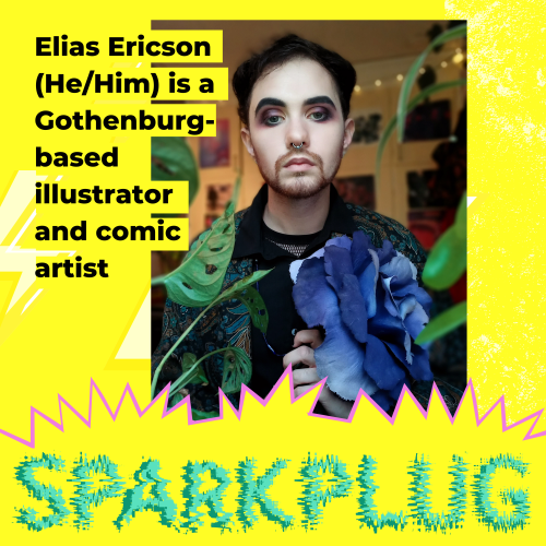 I’m holding a comic drawing workshop at Sparkplug  in Gothenburg, a new LGBTQ+ festival!! It&r