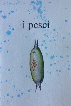 edizionipulcinoelefante: i pesci Edizione