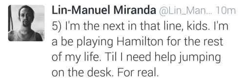 purelintrash:Lin-Manuel Miranda confirms he’ll leave ‘Hamilton’ July 9The happiest