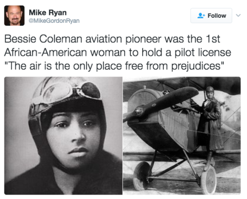 the-movemnt: Google doodle honors Bessie Coleman, the first black woman in the United States to earn a pilot’s license When Bessie Coleman took flight in 1921 she didn’t just break the glass ceiling — she soared tens of thousands of feet above