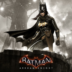 knightamazon:  I’m literally losing my shit over this Batgirl confirmed as DLC for Batman Arkham Knight!  Awesome