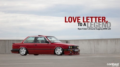 allcarsphotos:  Love Letter to a Legend: Ryan Fuller’s Ground Hugging BMW E30 