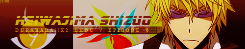 zeino-edits: Durarara!! X2 | episode 6 » Heiwajima Shizuo