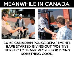 advice-animal:  Good Guy Canadian police…http://advice-animal.tumblr.com/