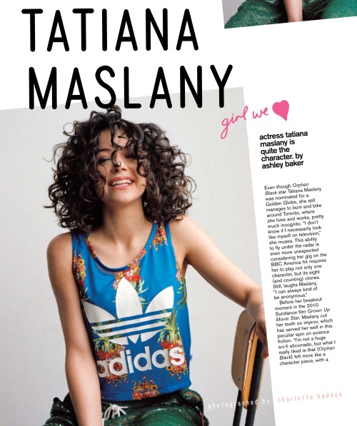 mistertez:Tatiana Maslany ~ Nylon - May 2014