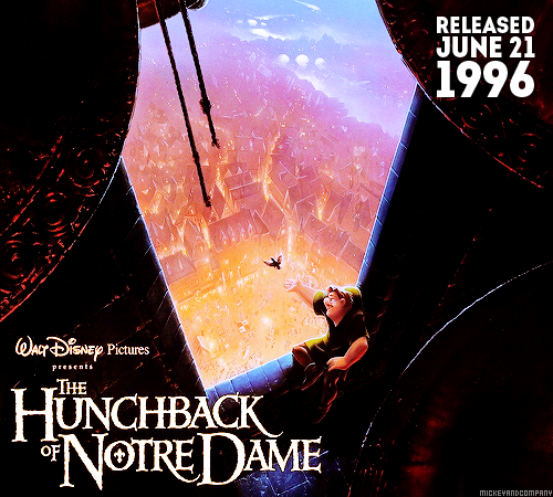 mickeyandcompany:Disney’s The Hunchback of Notre Dame was released 20 years ago today