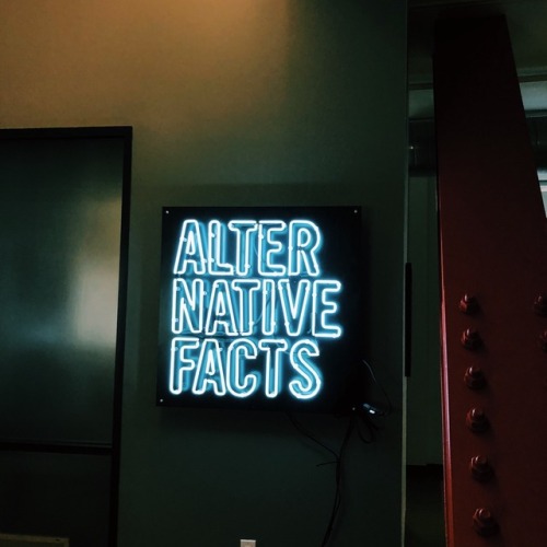 belgiandad:Alternative facts sign at the Goodby Silverstein & Partners headquarters in San Frans