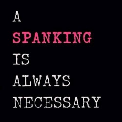 spankmedaddy0304:  Absolutely!!