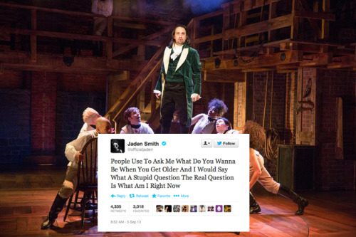 forgansey:hamilton + jaden smith tweets(insp.)