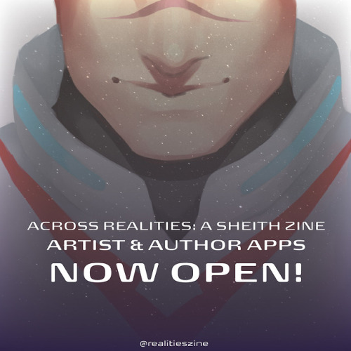 realitieszine:Sign-ups for Across Realities: A Sheith Zine are now live!Artists, go here! Writer