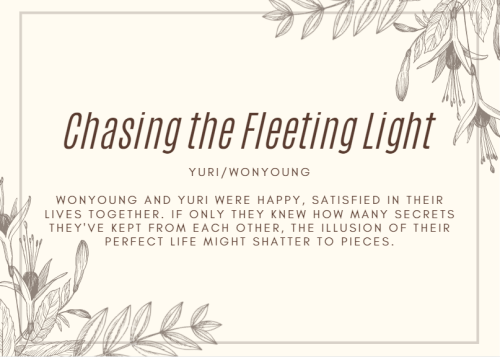 Chasing the Fleeting Light - Anonymous - Yuri/Wonyoung (IZ*ONE) - Wonyoung and Yuri were happy, sati