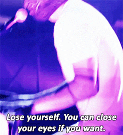josephtylerr:   Lose yourself. 