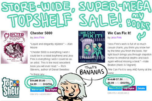 jessfink: Top Shelf is having a huge, store-wide sale and you can get both of my books outrageously 