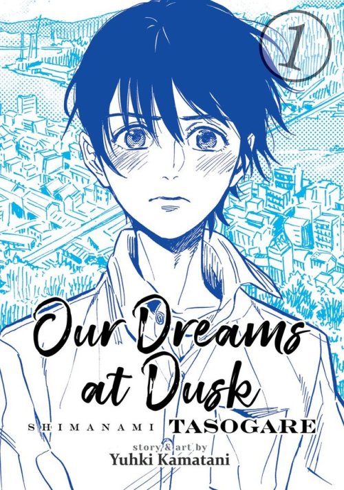 fyshimanami: The front and back for volume 1 of Our Dreams at Dusk: Shimanami Tasogare. Pre-order&nb