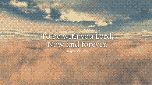 hispreciouslove:This is my cry. My one desire.