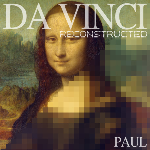 Da Vinci Reconstructed by PaulAvailable in softcover or as a pdf download from the publisher, Anidia