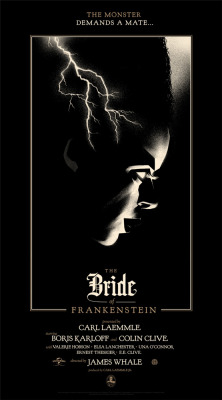 thepostermovement:  Bride of Frankenstein