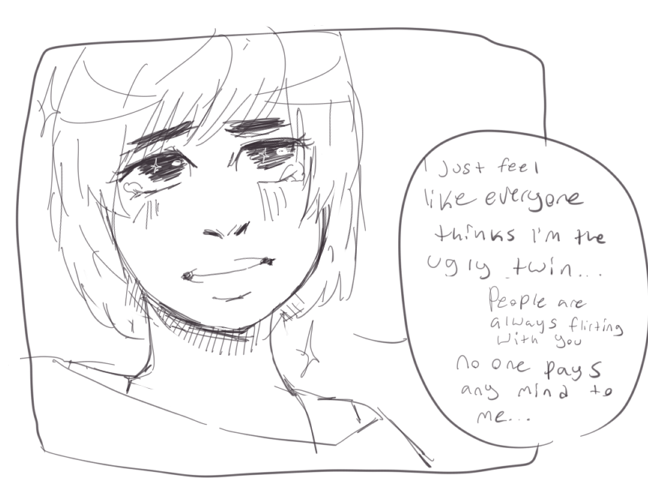 seisgender:  You’re not ugly, I’m just easy. 