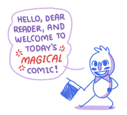 owlturdcomix:  Magic is real, sometimes.image | twitter | facebook