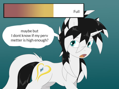 taboopony:  yes I have a perv meter… its for my perv combos.. its very inportant for strategy  X3!