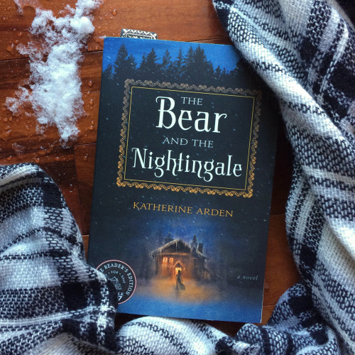 mockingjaynfinch:The Bear and the Nightingale by Katherine ArdenMy rating: 5 of 5 starsThe Bear and 