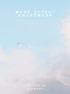 theillusivewoman:Mass Effect: Andromeda Movie Posters [insp]